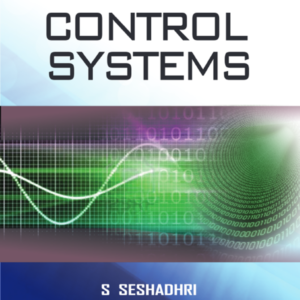 Control Systems by S. Seshadhri