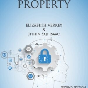 Intellectual Property by Elizabeth Verkey and Jithin Saji Isaac – Edition 2024