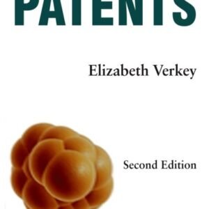 Law of Patents by Elizabeth Verkey – 2nd Edition 2012