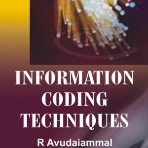 Information Coding Techniques by Avudaiammal R