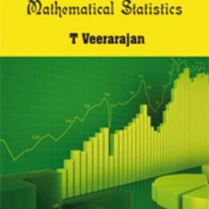 Fundamentals Of Mathematical Statistics by Veerarajan T