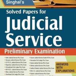 Solved Papers for Judicial Service Preliminary Examination – 19th Edition 2024