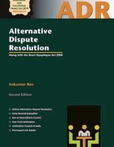 Alternative Dispute Resolution by Ray Sukumar