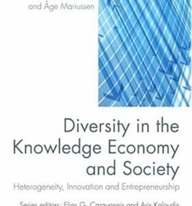 Diversity in the Knowledge Economy and Society by Age Mariussen, Aris Kaloudis