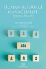 Human Resource Management Industrial Relations by Dr. Shivani Sah