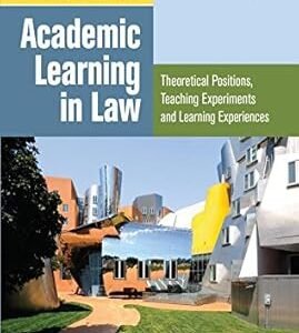 Academic Learning in Law by Bart van Klink