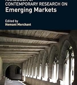 Handbook of Contemporary Research on Emerging Markets by Hemant Merchant