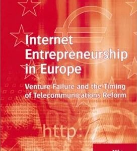 Internet Entrepreneurship in Europe by Niko Marcel Waesche