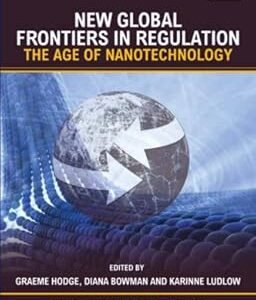 New Global Frontiers in Regulation by Graeme A. Hodge