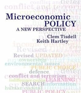 Microeconomic Policy: A New Perspective by Clem Tisdell