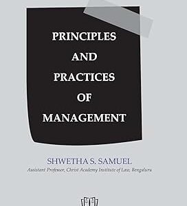 Principles and Practice of Management by Shwetha S.Samuel