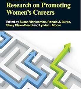 Handbook of Research on Promoting Women’s Careers by Susan Vinnicombe