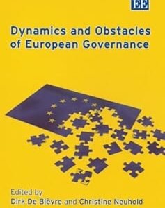 Dynamics and Obstacles of European Governance by Dirk De Bièvre