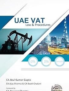 UAE VAT by CA Atul Kumar Gupta, CA Ajay Sharma, CA Swati Chutani