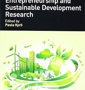 Handbook of Entrepreneurship and Sustainable Development Research by Paula Kyroe