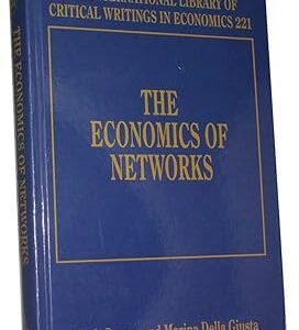 The Economics of Networks by Mark Casson