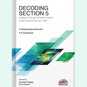 Decoding Section 5 by H Padamchand Khincha, K K Chythanya