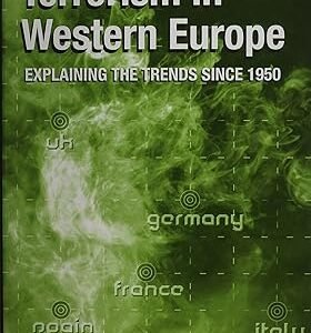 Terrorism in Western Europe by Jan O. Engene