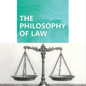 The Philosophy of Law by Herbert Broom