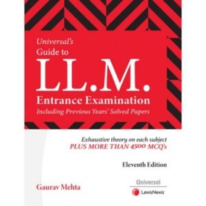 Universal’s Guide to LL.M. Entrance Examination by Gaurav Mehta