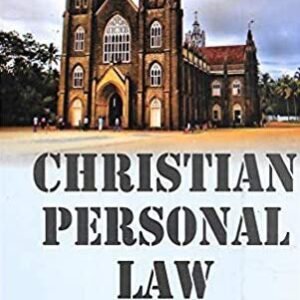 Christian Personal Law by S R Myneni