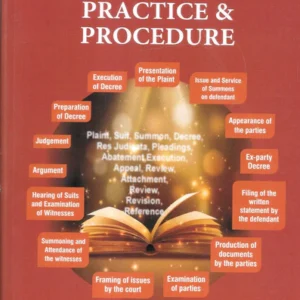 Civil Court Practice and Procedure by Kush Kalra