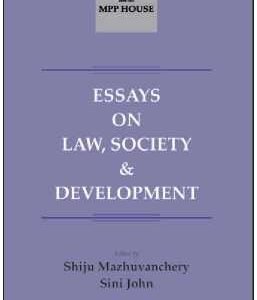 Essays on Law, Society & Development by Shiju M