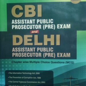 CBI & DELHI ASSISTANT PUBLIC PROSECUTOR (PRE.EXAM) by Singhal