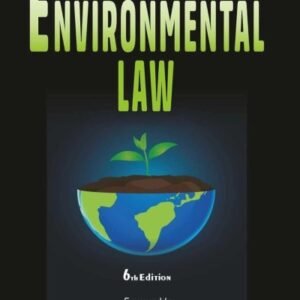 Environmental Law by S R Myneni