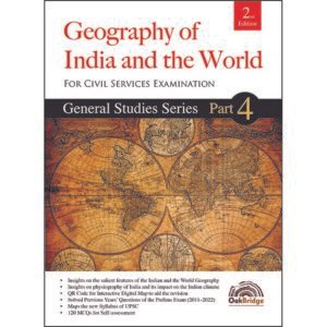 General Studies Series Part 4 – Geography of India and the World