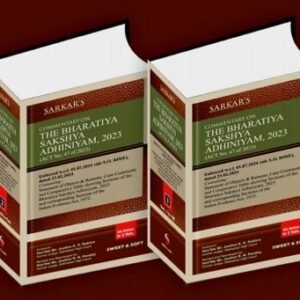 COMMENTARY ON THE BHARATIYA SAKSHYA ADHINIYAM, 2023 ACT No. 47 of 2023  (set of 2 vol.) by Sarkar
