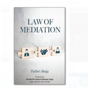 LAW OF MEDIATION By Parthvi Ahuja