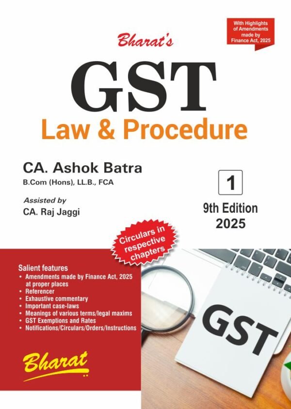 GST Law & Procedure by CA. ASHOK BATRA (Set of 3 Vols.) - 9th Edition 2025