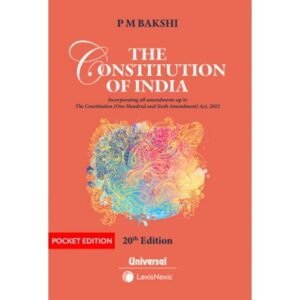 Constitution of India (Pocket) 20th Ed 2025 by P M Bakshi