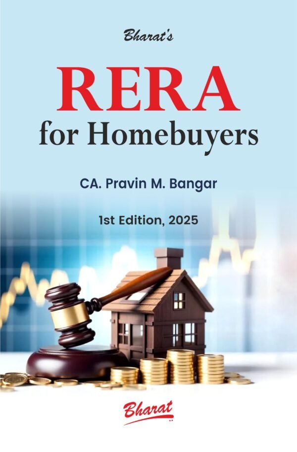 RERA for Homebuyers by CA. PRAVIN M. BANGAR - 1st Edition 2025