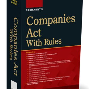 Taxmann,s Companies Act with Rules 24th Edition 2025