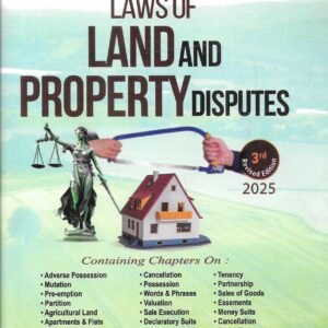 A to Z of Laws of Land and Property Disputes by Dr. Pramod Kumar Singh – 3rd Edition 2025