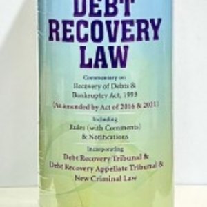 Commentary on Debt Recovery Law by B L Bansal – 6th Revised Edition 2025