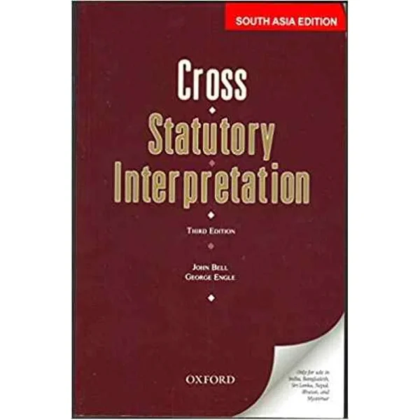 CROSS Statutory Interpretation by John Bell - 3rd Edition 2017