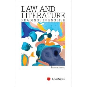 Law and Literature: Readings in English BY Prasannanshu