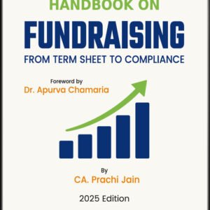 Handbook on Fundraising by CA. Prachi Jain – 1st Edition 2025