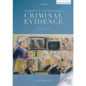 Roberts & Zuckerman Criminal Evidence – 3rd Edition 2024