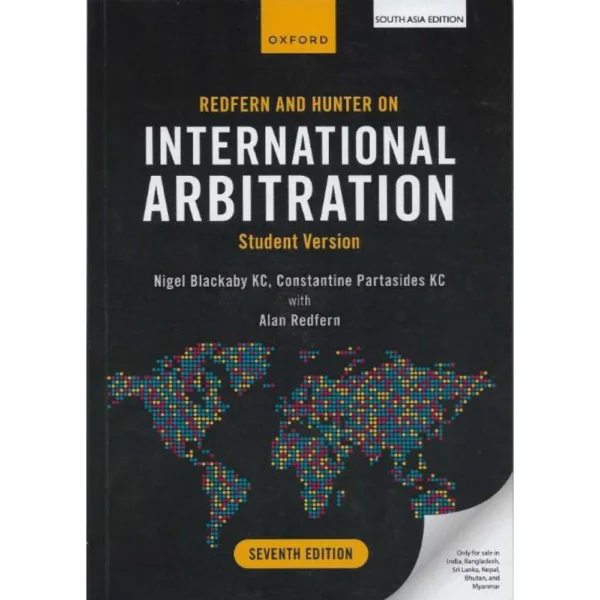 Redfern & Hunter on International Arbitration - 7th Edition 2025