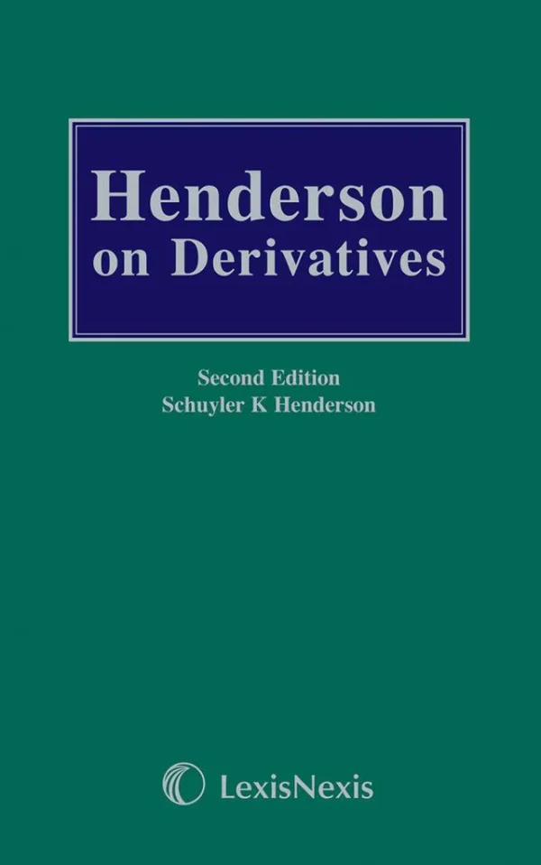 Henderson on Derivatives By Schuyler K Henderson - Edition 2nd