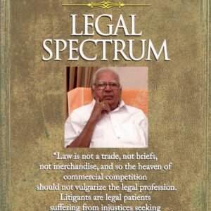 Legal Spectrum by Justice V. R Krishna Iyer (Reprint) 2025