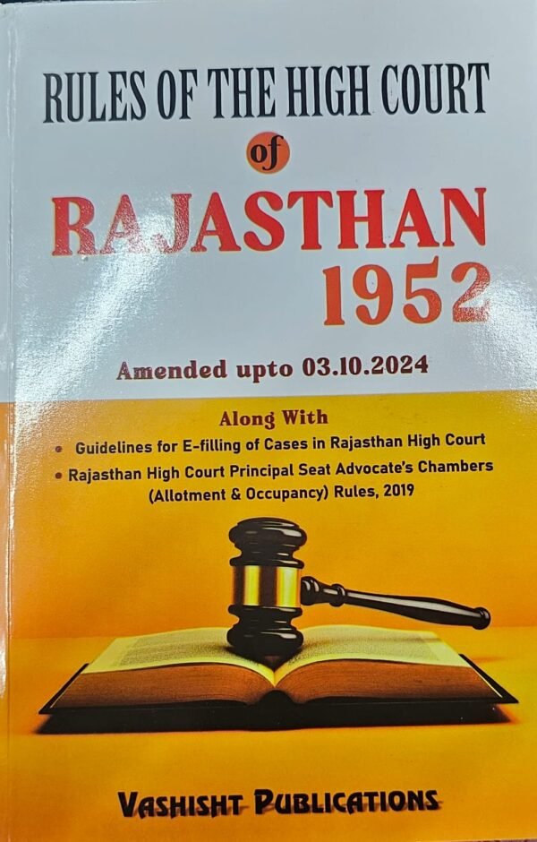 Rules of The High Court of Rajasthan 1952 (Amended upto 03.10.2024)