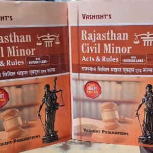 Rajasthan Civil Minor Act & Rules with Revenue Laws – Edition 2025 in 2 Vols.
