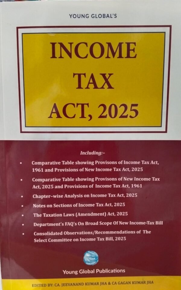 INCOME TAX ACT, 2025 BY YOUNG GLOBAL'S