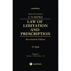 Law of Limitation and Prescription by U N Mitra (Set of 2 Vols.) – 17th Edition 2025