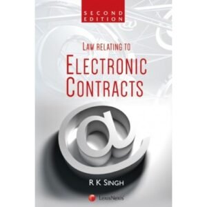 Law Relating to Electronic Contracts By R K Singh 2nd Edition